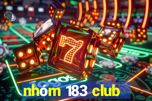 nhóm 183 club