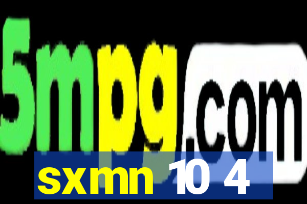 sxmn 10 4