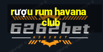 rượu rum havana club