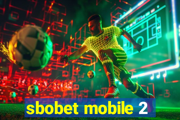 sbobet mobile 2