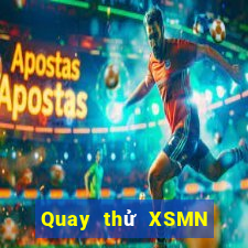 Quay thử XSMN thứ bảy