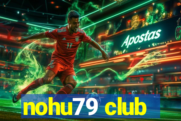 nohu79 club