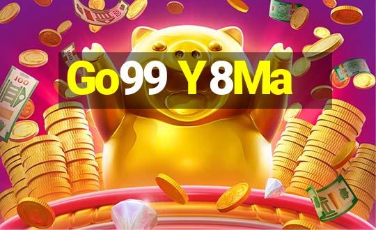 Go99 Y8Ma