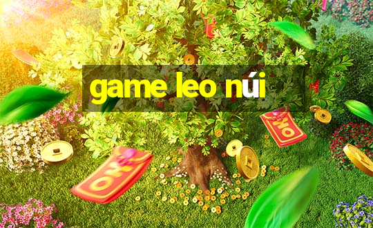 game leo núi