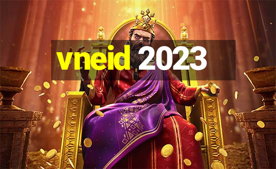 vneid 2023