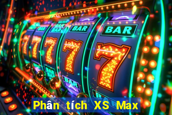 Phân tích XS Max 3D ngày 29