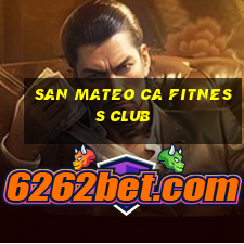 san mateo ca fitness club