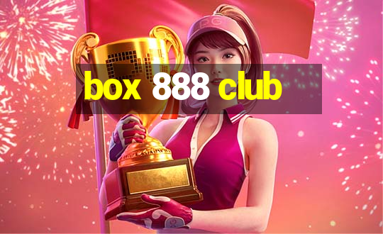 box 888 club