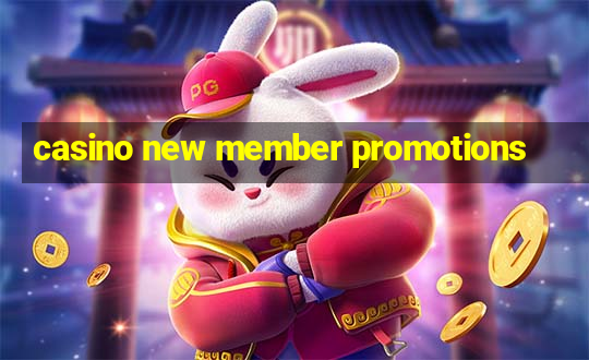 casino new member promotions