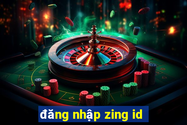 dang nhap zing id