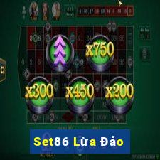 Set86 Lừa Đảo