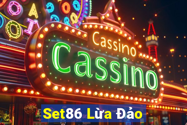 Set86 Lừa Đảo