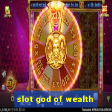 slot god of wealth