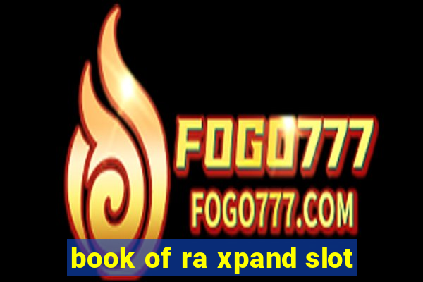 book of ra xpand slot