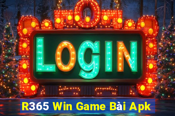 R365 Win Game Bài Apk