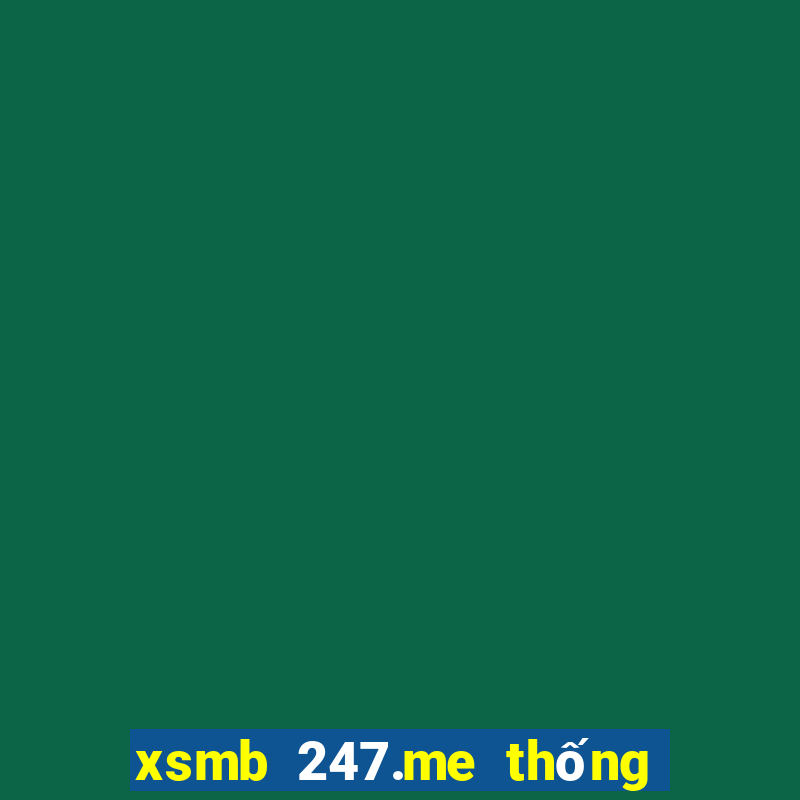 xsmb 247.me thống kê giải đặc biệt