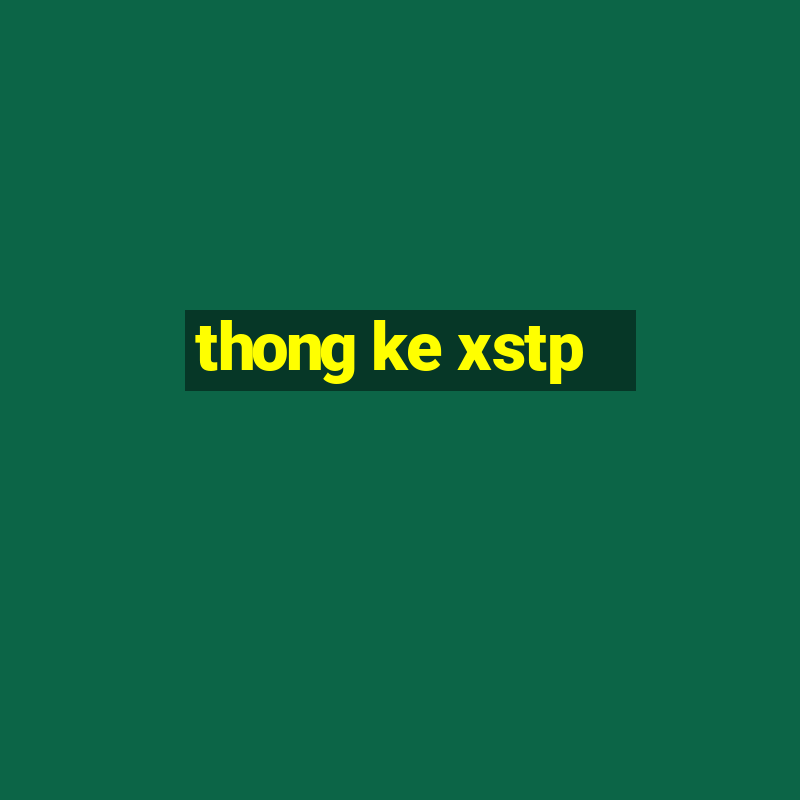 thong ke xstp