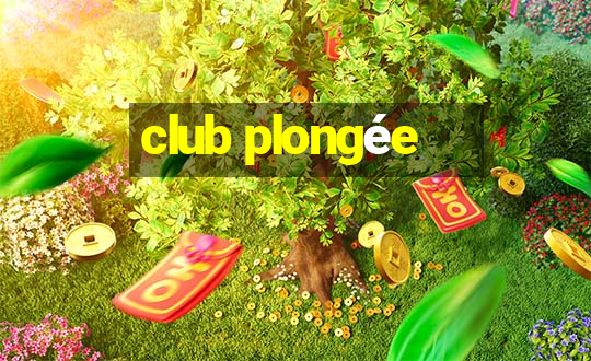 club plongée