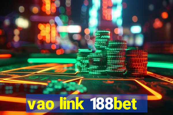 vao link 188bet