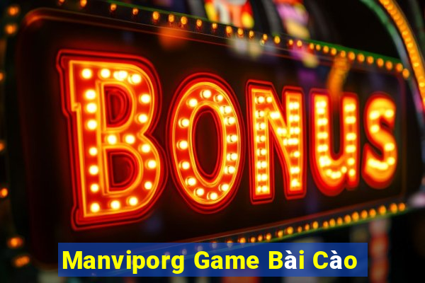 Manviporg Game Bài Cào