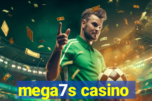 mega7s casino