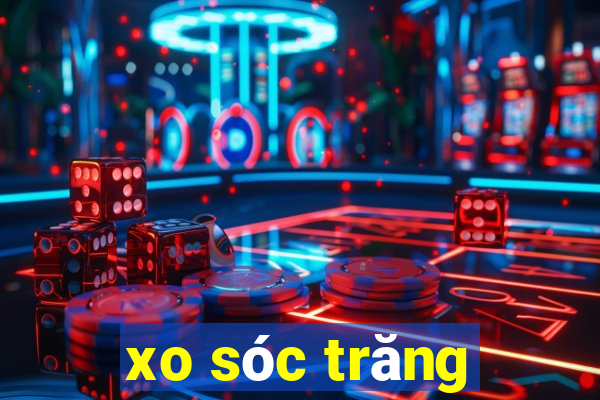 xo sóc trăng