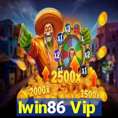 Iwin86 Vip