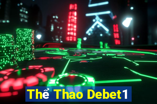 Thể Thao Debet1