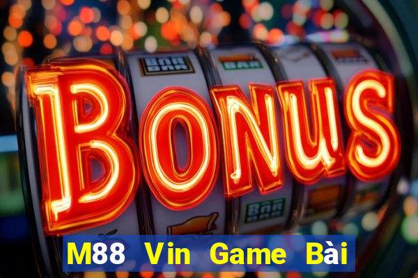 M88 Vin Game Bài Ma Thuật