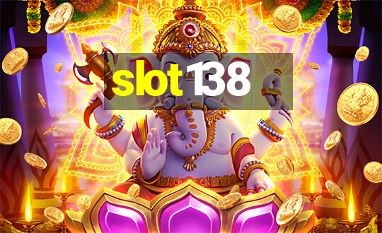 slot138