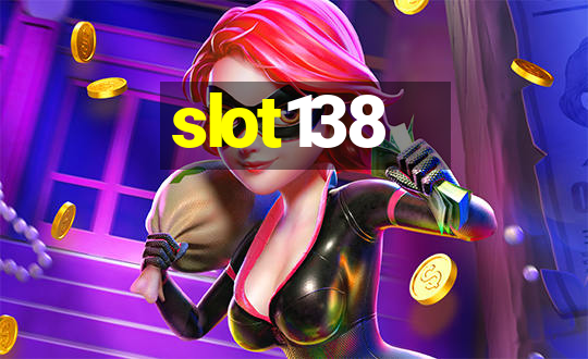 slot138