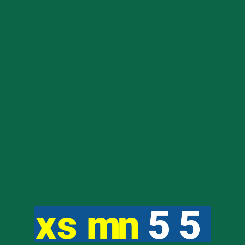 xs mn 5 5