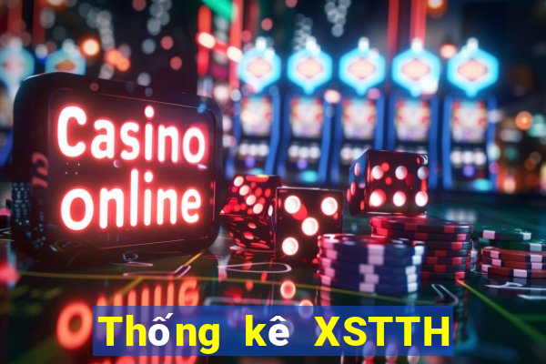 Thống kê XSTTH ngày 21