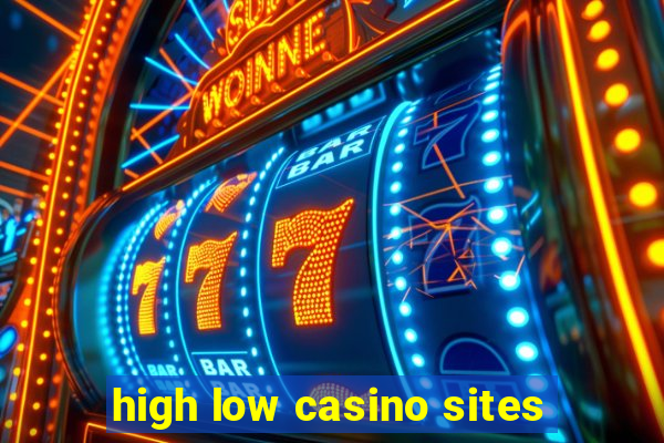 high low casino sites