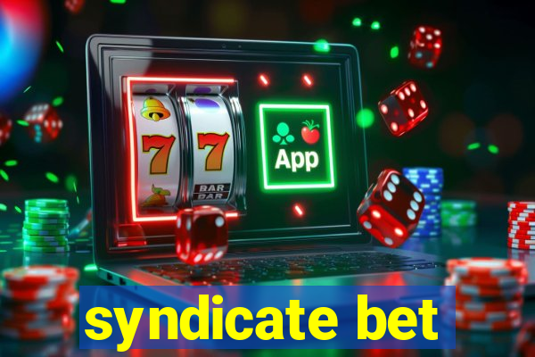 syndicate bet