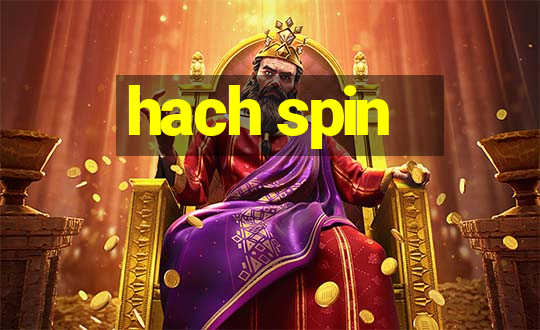 hach spin