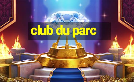 club du parc