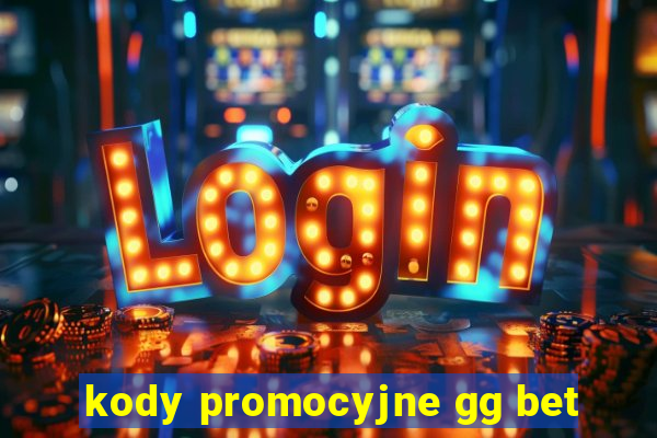 kody promocyjne gg bet