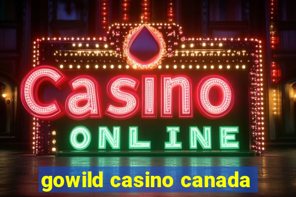 gowild casino canada