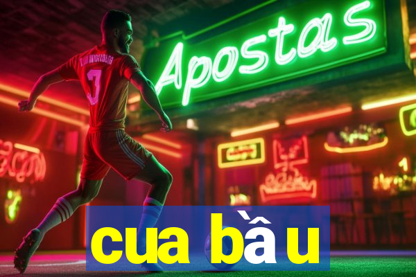 cua bầu