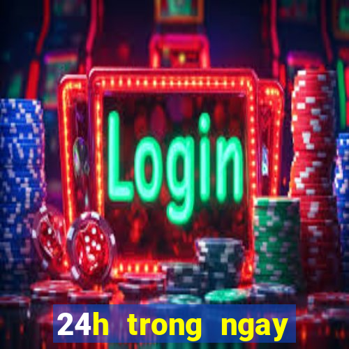 24h trong ngay bóng đá