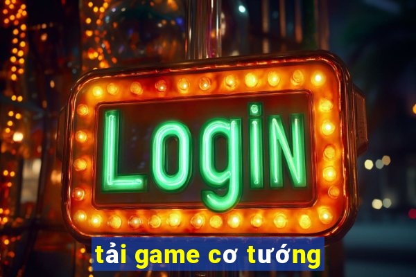 tải game cơ tướng