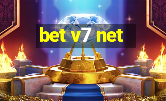 bet v7 net