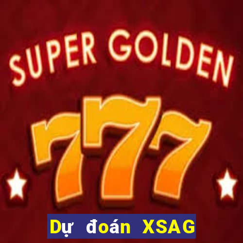 Dự đoán XSAG ngày 30