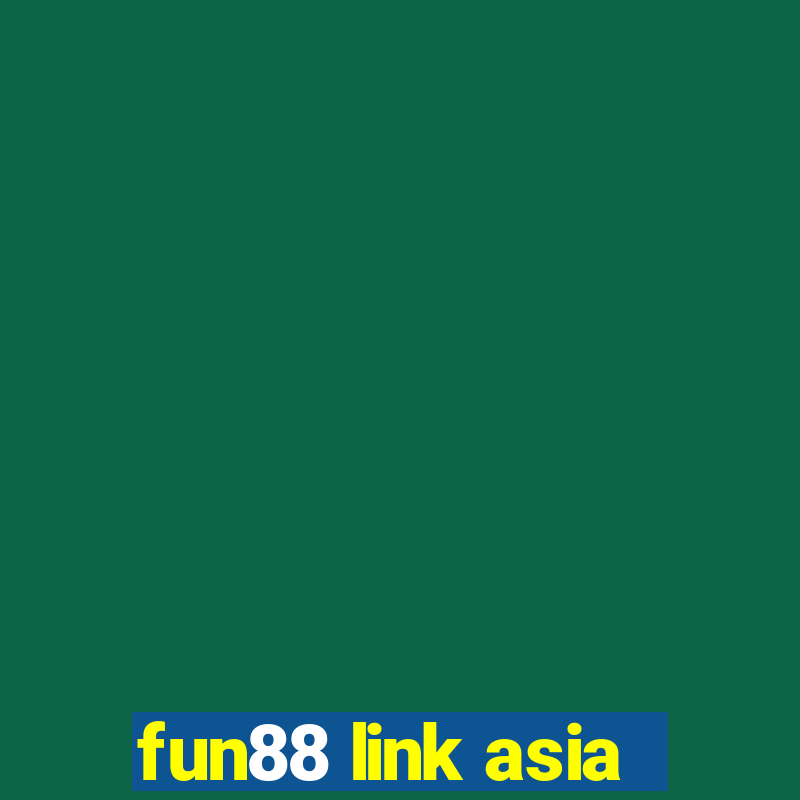 fun88 link asia