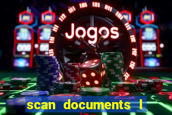 scan documents l photo to pdf