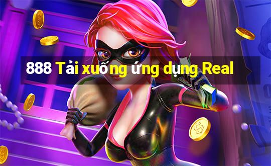 888 Tải xuống ứng dụng Real