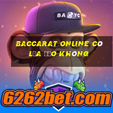 baccarat online có lừa đảo không