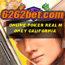 online poker real money california