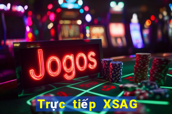 Trực tiếp XSAG ngày 21